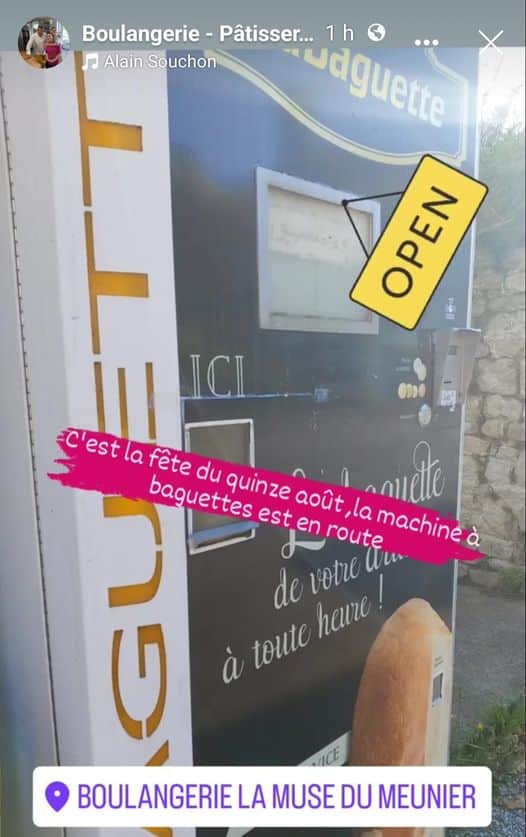 15 août, c’est la machine à baguettes qui est en r…